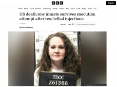 美国一死刑犯两剂致命注射后仍存活 前所未有失败案例[推荐]